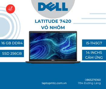 Dell Latitude 7420 Core i57 -1165G7 | 16GB | 256GB |14 inch Full HD ( Vỏ Nhôm)